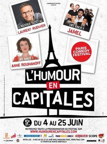 Du 4/06 au 25/06/2011, Festival L'Humour en Capitales, Paris