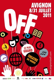 Billet n°6 : Le Festival Off d’Avignon, une 