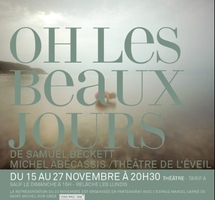 15/11 au 27/11/2011, Théâtre à Châtillon, Hauts-de-Seine, "Oh les beaux jours"