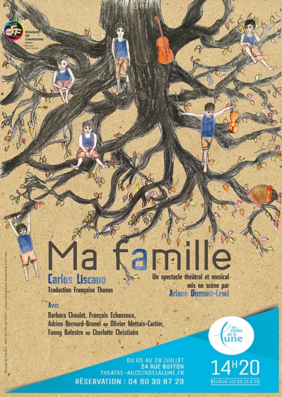 ● Avignon Off 2019 ● Ma famille par la Compagnie Bouquet de Chardons ● Avignon Off 2019 ● Ma famille par la Compagnie Bouquet de Chardons