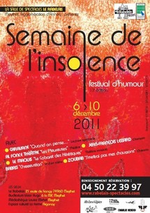 6/12 au 10/12/2011, 13e Semaine de l'Insolence, Le Rabelais, Meythet, Haute-Savoie