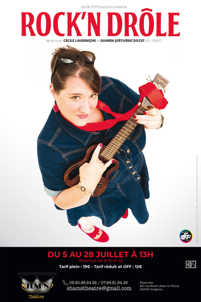 ● Avignon Off 2019 ● "Rock'n drôle" par Cécile Laurençon ● Avignon Off 2019 ● "Rock'n drôle" par Cécile Laurençon