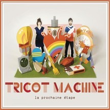 Tricot Machine... Un univers coloré et déluré venu de la Belle Province Tricot Machine... Un univers coloré et déluré venu de la Belle Province