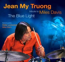 Jean My Truong... The Blue Light Jean My Truong... The Blue Light