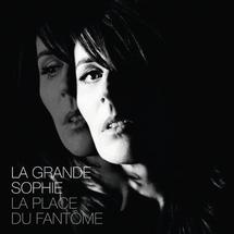 La Grande Sophie... La Place du Fantôme La Grande Sophie... La Place du Fantôme