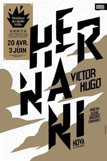 20/04 au 03/06/2012, Théâtre de Belleville, Paris, "Hernani" 20/04 au 03/06/2012, Théâtre de Belleville, Paris, "Hernani"