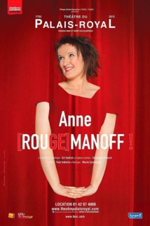 Anne (Rouge)manoff, le rouge qui lui convient le mieux… l’amarante…