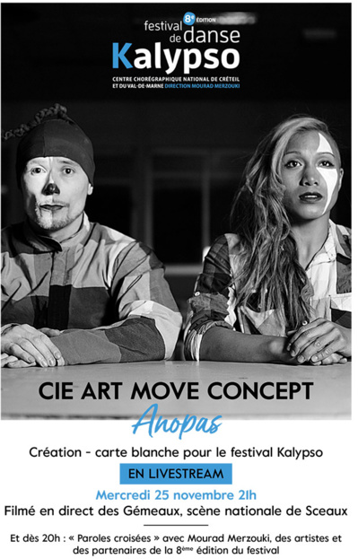 "Anopas" par la Cie Art Move Concept… Création pour le festival de danse Kalypso "Anopas" par la Cie Art Move Concept… Création pour le festival de danse Kalypso