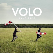 Volo : sans rire, mais avec le sourire