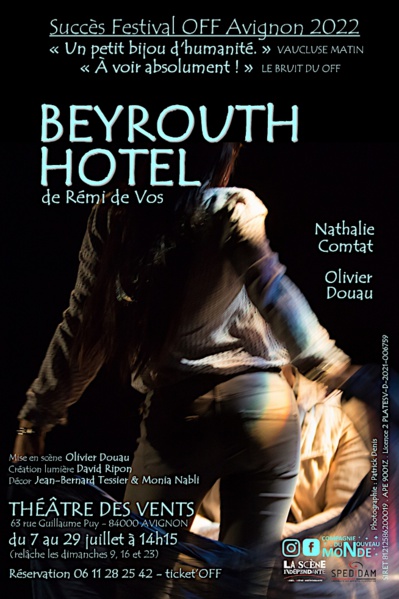 Avignon Off 2023 >> "Beyrouth Hôtel" Avignon Off 2023 >> "Beyrouth Hôtel"