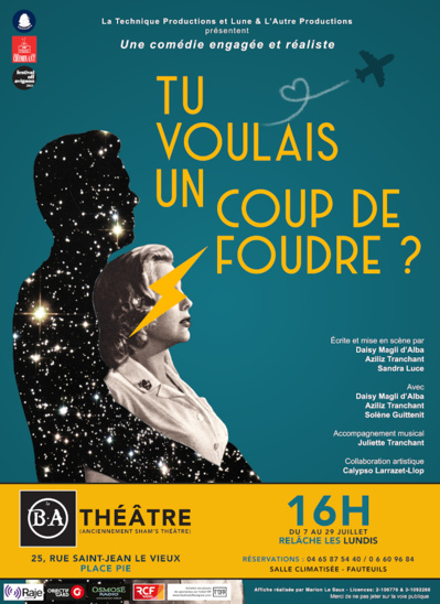 Avignon Off 2023 >> "Tu voulais un coup de foudre" Avignon Off 2023 >> "Tu voulais un coup de foudre"