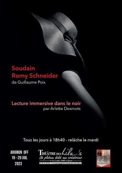 Avignon Off 2023 >> "Soudain Romy Schneider" Avignon Off 2023 >> "Soudain Romy Schneider"