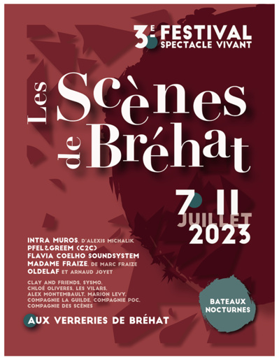 Les Scènes de Bréhat 3ᵉ édition, le spectacle vivant prend ses quartiers dans l'île bretonne du 7 au 11 juillet Les Scènes de Bréhat 3ᵉ édition, le spectacle vivant prend ses quartiers dans l'île bretonne du 7 au 11 juillet