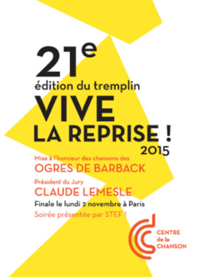 21e édition du tremplin "Vive la Reprise !" 21e édition du tremplin "Vive la Reprise !"