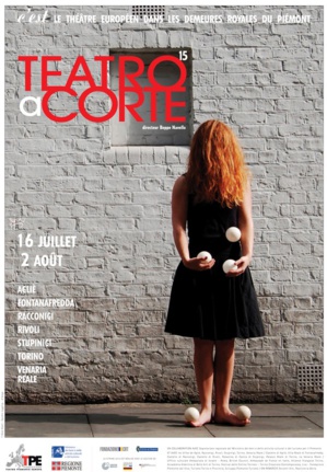 Teatro a Corte 2015… Théâtrales de cour à Turin
