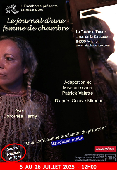 Avignon OFF 2025 >> "Le journal d'une femme de chambre" Avignon OFF 2025 >> "Le journal d'une femme de chambre"