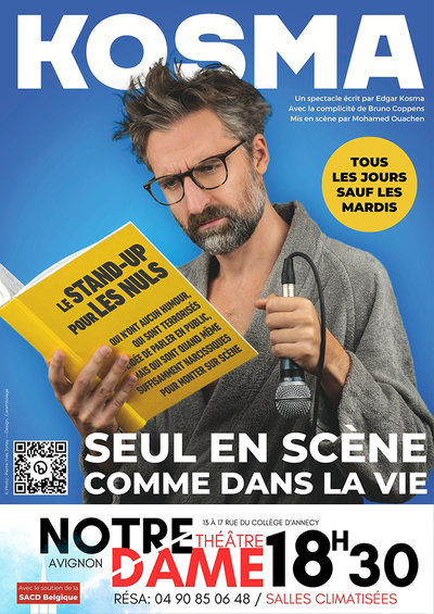 Avignon OFF 2025 "Seul en scène comme dans la vie"
