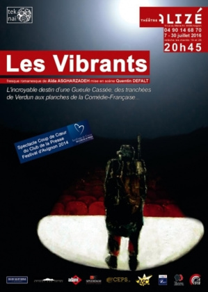 ● Avignon Off 2016 ● "Les Vibrants" ● Avignon Off 2016 ● "Les Vibrants"