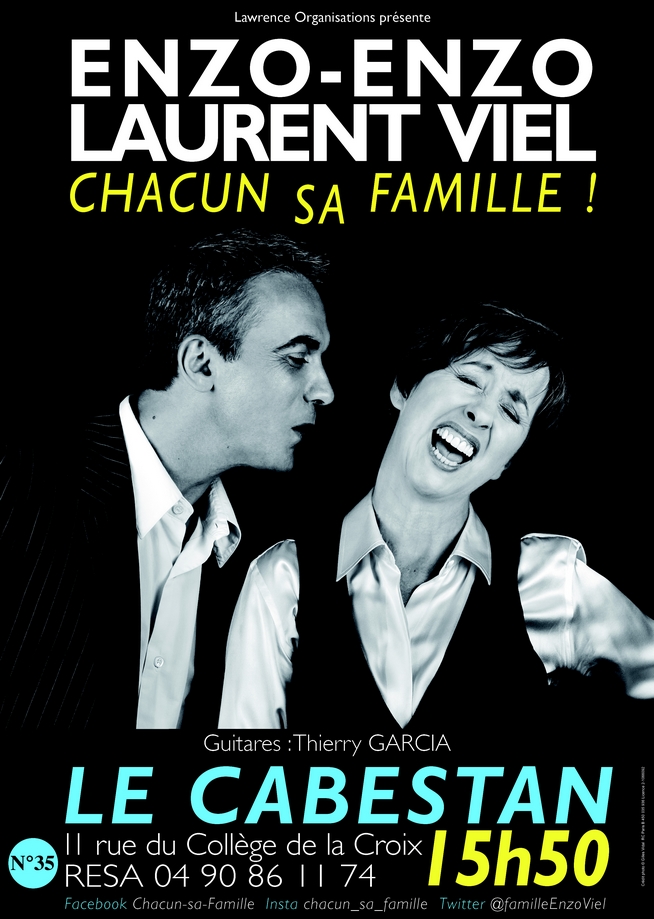 ● Avignon Off 2018 ● "La Famille : Chacun la sienne !" par Enzo Enzo et Laurent Viel