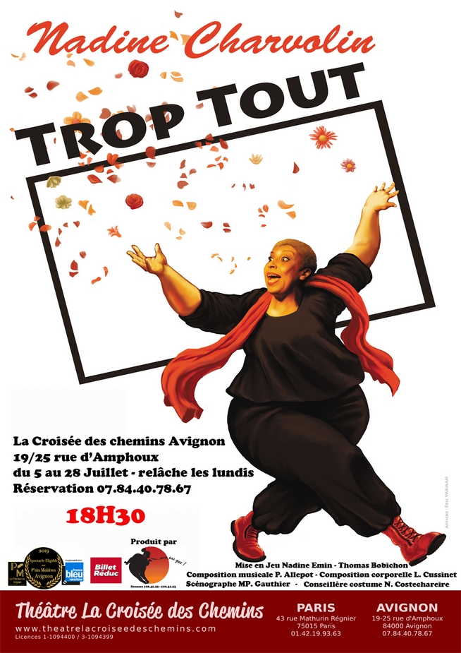 ● Avignon Off 2019 ● "Trop Tout" par la Compagnie Aussi… Mais pas que !