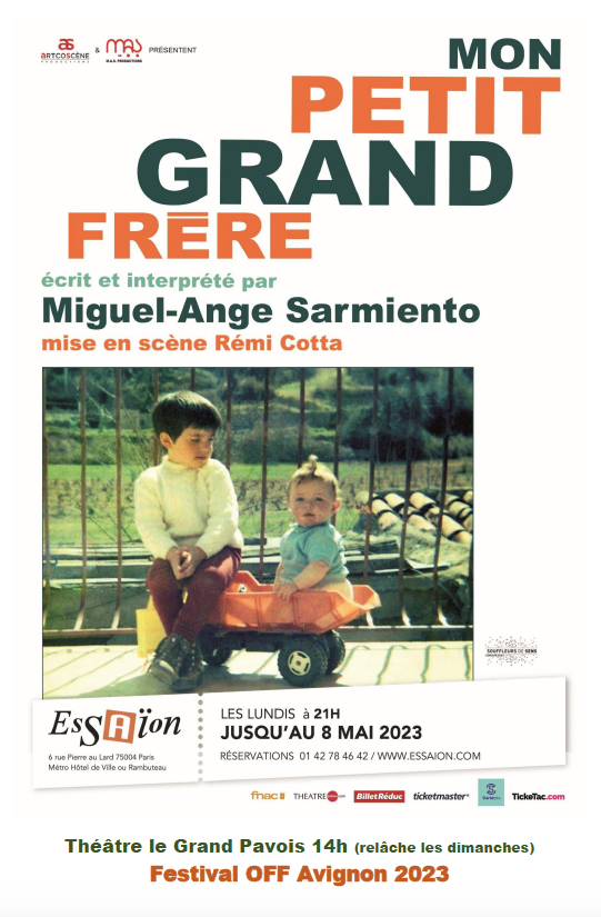 Avignon Off 2023 >> "Mon Petit Grand Frère" Avignon Off 2023 >> "Mon Petit Grand Frère"