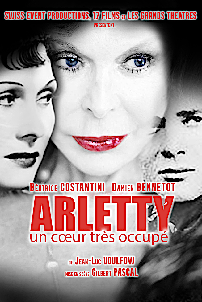 Avignon Off 2023 >> "Arletty : un cœur très occupé"