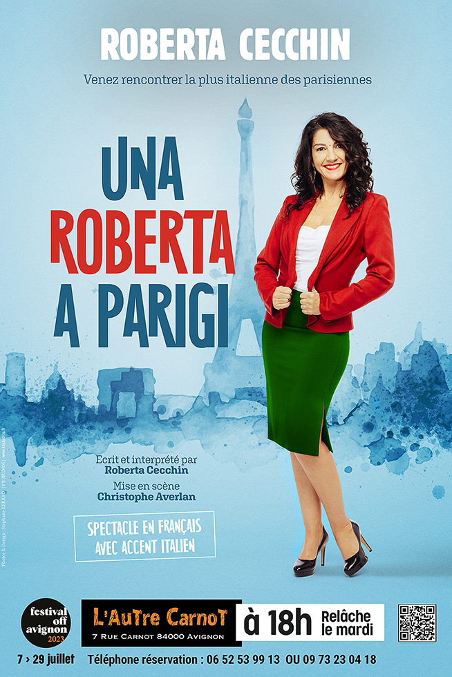 Avignon Off 2023 >> "Una Roberta a Parigi"
