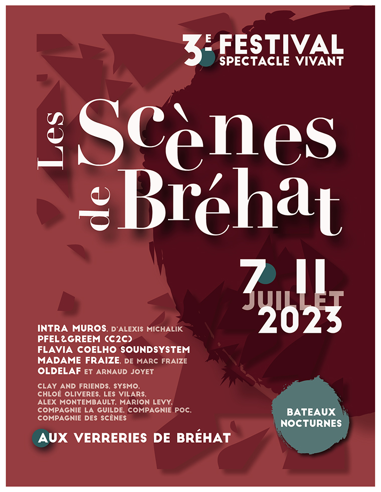 Les Scènes de Bréhat 3ᵉ édition, le spectacle vivant prend ses quartiers dans l'île bretonne du 7 au 11 juillet Les Scènes de Bréhat 3ᵉ édition, le spectacle vivant prend ses quartiers dans l'île bretonne du 7 au 11 juillet