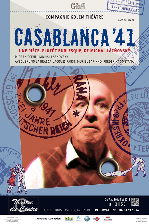 ● Avignon Off 2016 ● "Casablanca 41" ● Avignon Off 2016 ● "Casablanca 41"