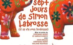 2/05 au 11/06/2011, La Manufacture des Abbesses, Paris, "Les sept jours de Simon Labrosse" 2/05 au 11/06/2011, La Manufacture des Abbesses, Paris, "Les sept jours de Simon Labrosse"