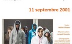 10 et 11/09/2011, Théâtre de la Ville, Paris, 7/10/2011, Blanc-Mesnil (93), "11 septembre 2001" 10 et 11/09/2011, Théâtre de la Ville, Paris, 7/10/2011, Blanc-Mesnil (93), "11 septembre 2001"