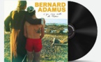 Bernard Adamus "C'qui nous reste du Texas"… Blues et beau