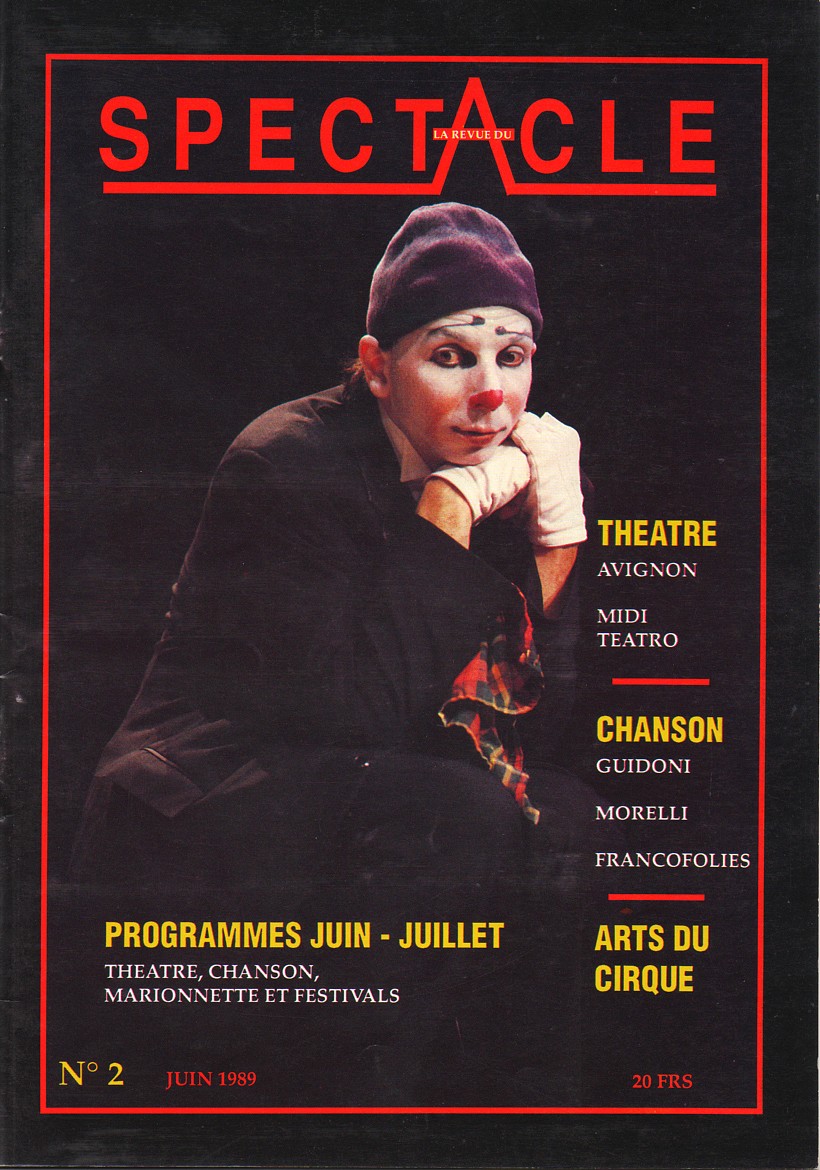 La Revue du Spectacle N° 02 - Juin 1989 La Revue du Spectacle N° 02 - Juin 1989